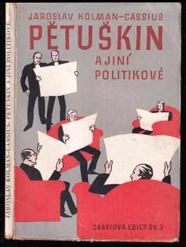 Pětuškin a jiní politikové