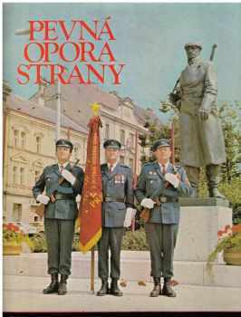 Pevná opora strany - Miroslav Novák (1982, Naše vojsko) - ID: 439428
