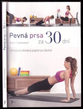 Brigitte Engammare: Pevná prsa za 30 dní