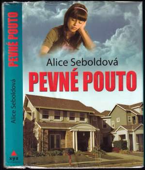 Alice Sebold: Pevné pouto