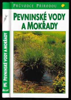Josef H. Reichholf: Pevninské vody a mokřady