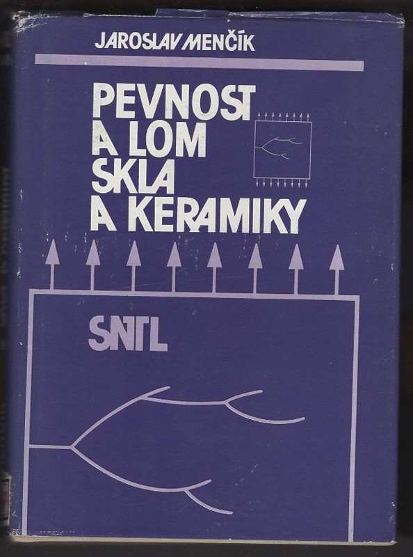 Pevnost a lom skla a keramiky