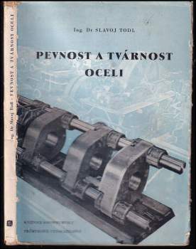 Pevnost a tvárnost oceli