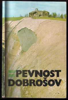 Václav Kaplan: Pevnost Dobrošov