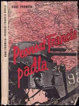 Pevnost Francie padla