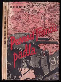 Pevnost Francie padla
