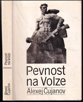 Alexej Čujanov: Pevnost na Volze