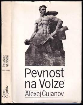 Alexej Čujanov: Pevnost na Volze