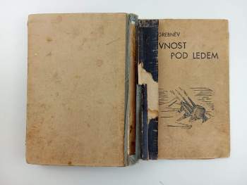 Grigorij Nikitič Grebnev: Pevnost pod ledem