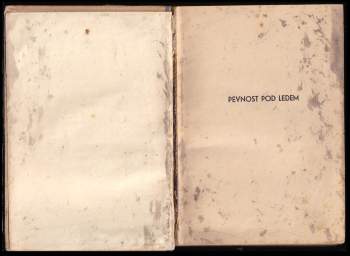 Grigorij Nikitič Grebnev: Pevnost pod ledem