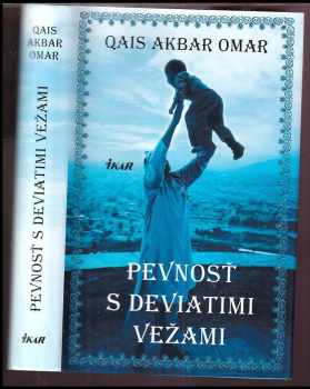 Akbar Omar Qais: Pevnosť s deviatimi vežami