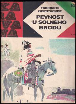 Friedrich Gerstäcker: Pevnost u Solného brodu