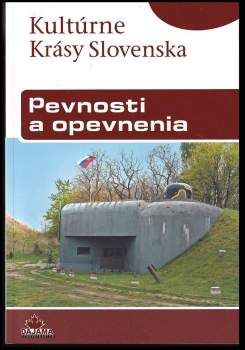 Pevnosti a opevnenia
