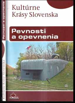 Miroslav Eliáš: Pevnosti a opevnenia