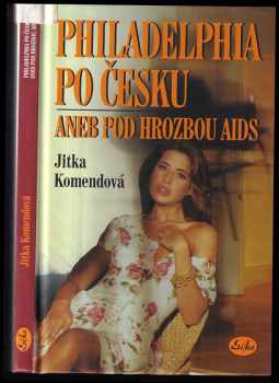 Philadelphia po česku, aneb, Pod hrozbou AIDS