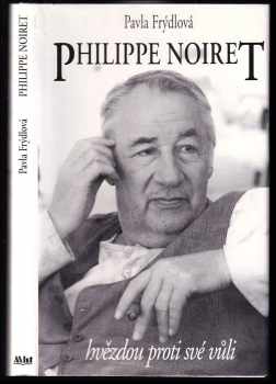 Philippe Noiret : Hvězdou proti své vůli
