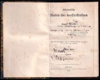 August Nicolas: Philosophische Studien über das Christenthum, Band I - III