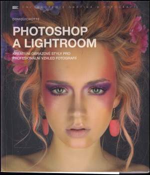 DomQuichotte: Photoshop a Lightroom