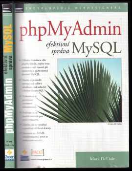 Marc Delisle: phpMyAdmin : efektivní správa MySQL
