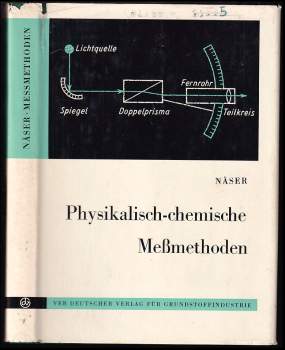 Karl-Heinz Näser: Physikalisch-chemische Meßmethoden