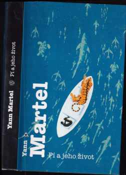 Pí a jeho život - Yann Martel (2004, Argo) - ID: 615572