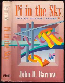 John David Barrow: Pi in the Sky: Counting, Thinking, and Being