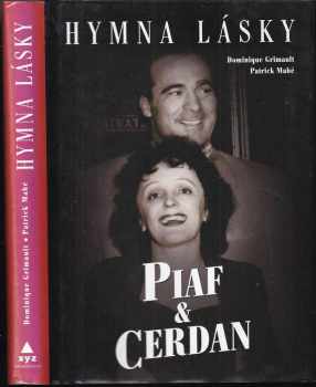 Dominique Grimault: Piaf & Cerdan