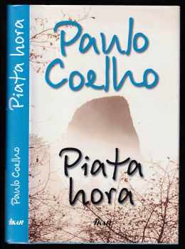 Paulo Coelho: Piata hora