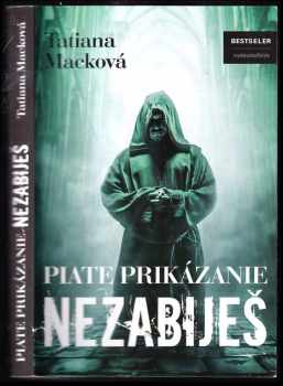 Piate prikázanie Nezabiješ