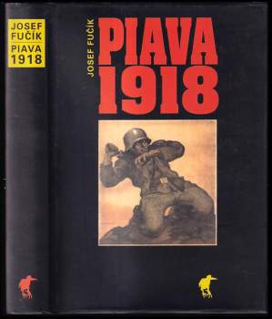 Josef Fučík: Piava 1918