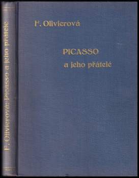 Picasso a jeho přátelé