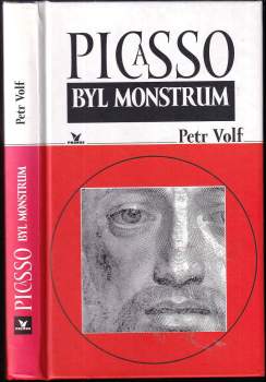 Picasso byl monstrum
