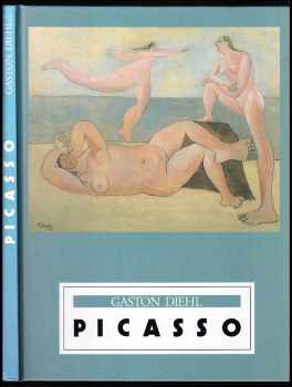 Gaston Diehl: Picasso