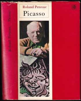 Roland Penrose: Picasso