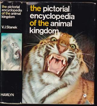 Václav Jan Staněk: Pictorial Encyclopedia of the Animal Kingdom