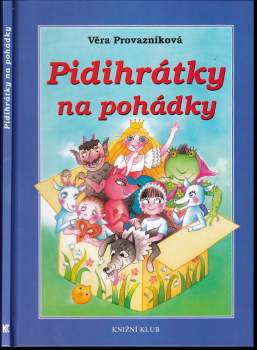 Pidihrátky na pohádky