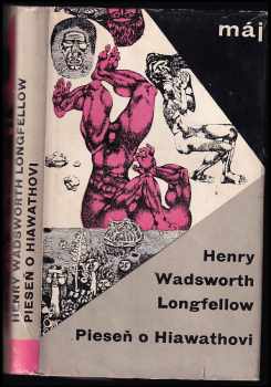 Pieseň o Hiawathovi - Henry Wadsworth Longfellow, Henry Wadsworth Longfellov (1964, Smena) - ID: 161315