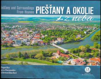 Piešťany a okolie z neba