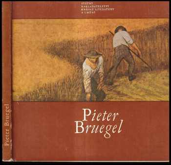 Jaromír Neumann: Pieter Bruegel