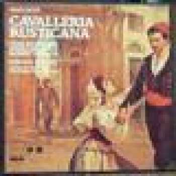 Pietro Mascagni, Cavalleria rusticana (Sedlák kavalír)