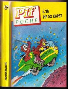 Pif Poche- Motocyklisté