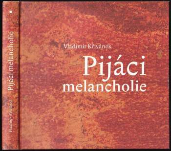 Pijáci melancholie