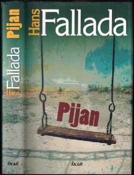 Pijan - Hans Fallada (2011, Ikar) - ID: 1510825