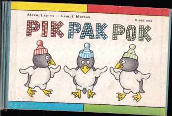 Pik, Pak, Pok