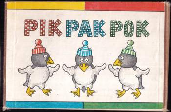Pik, Pak, Pok