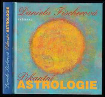 Pikantní astrologie
