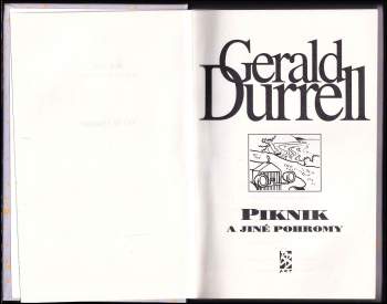 Gerald Malcolm Durrell: Piknik a jiné pohromy