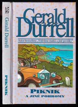 Gerald Malcolm Durrell: Piknik a jiné pohromy