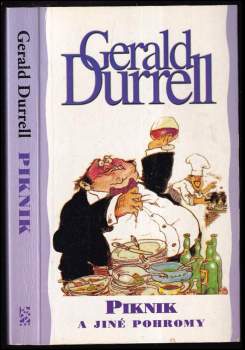 Gerald Malcolm Durrell: Piknik a jiné pohromy