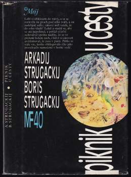 Arkadij Natanovič Strugackij: Piknik u cesty
